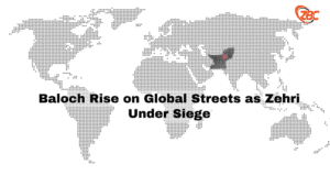 Watch: Baloch Rise on Global Streets as Zehri Under Siege