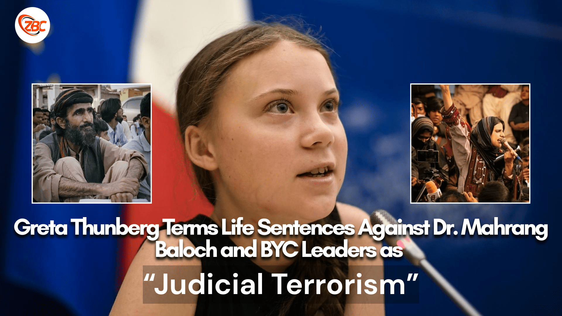 Greta Thunberg Terms Life Sentences Against Dr. Mahrang Baloch and BYC Leaders as Judicial Terrorism