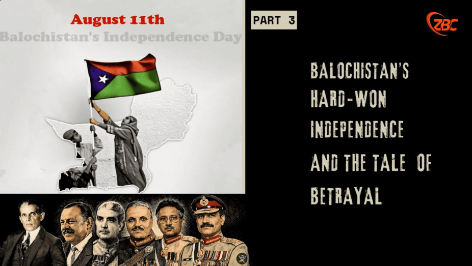 11 August 1947: The Untold Story of Balochistan’s Independence, Annexation & Resistance